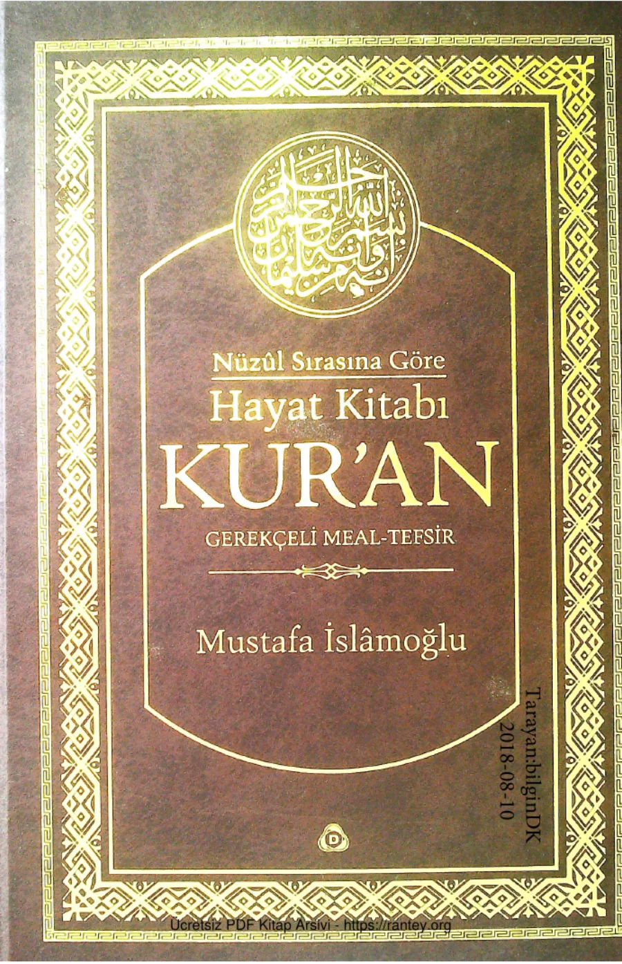 Nuzul Sirasina Gore Hayat Kitabi Kuran Gerekceli Meal kapak görseli