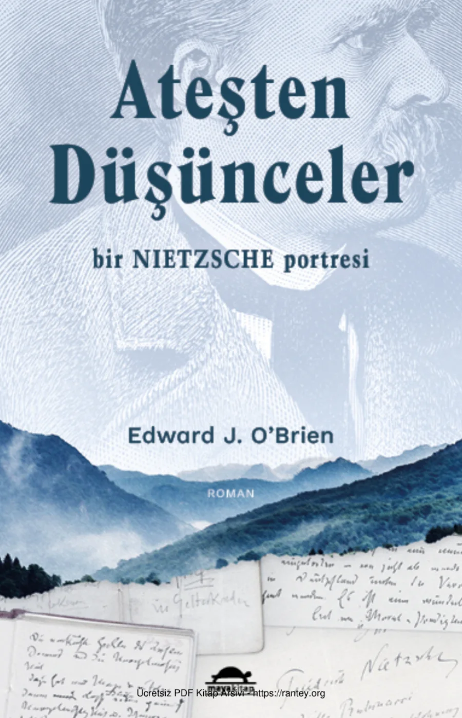 OBrien Ateşten Düşünceler Bir Nietzsche Portresi kapak görseli