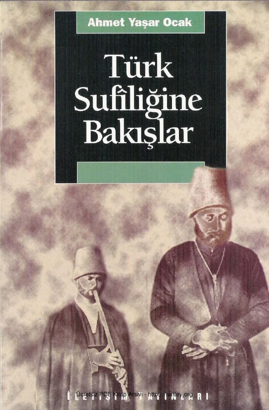 Ocak Türk Sufiliğine Bakışlar kapak görseli