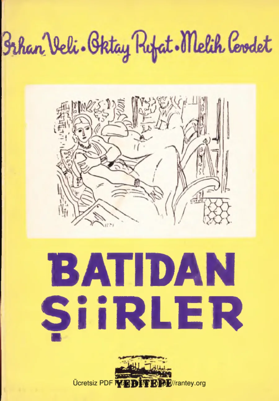 Oktay Rifat Melih Cevdet Batıdan Şiirler Yeditepe kapak görseli