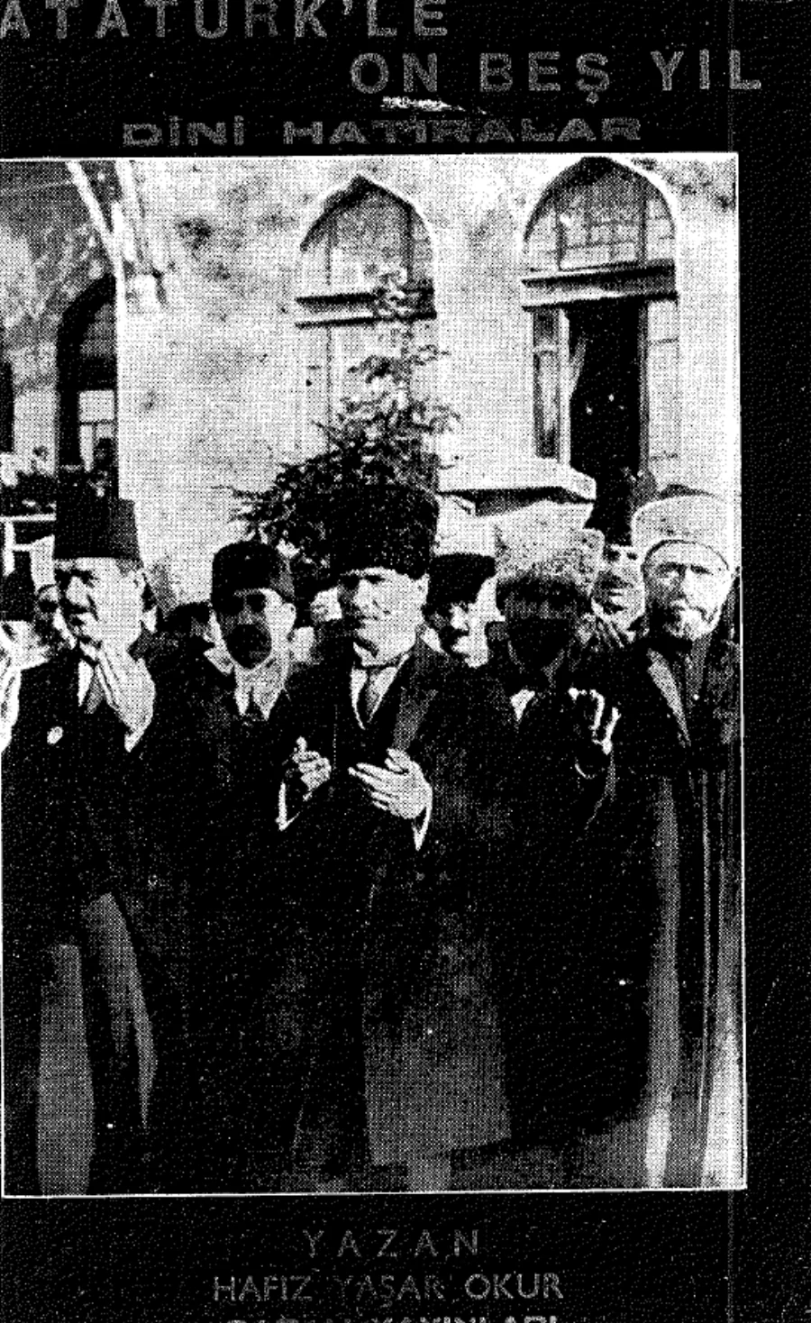 Okur Atatürkle On Beş Yıl Sabah Yayınları kapak görseli
