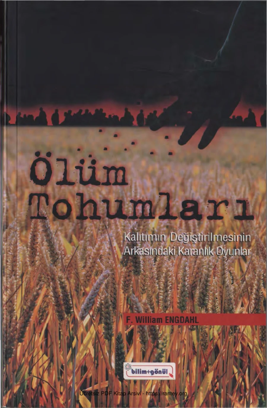 Ölüm Tohumları Bilim ve Gönül Yayınları kapak görseli