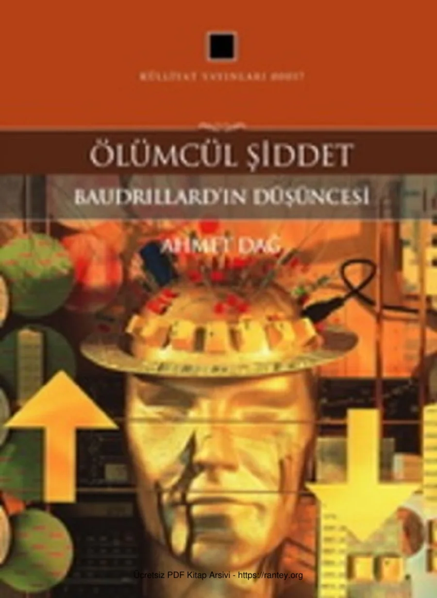 Ölümcül Şiddet Baudrillardın Düşüncesi kapak görseli