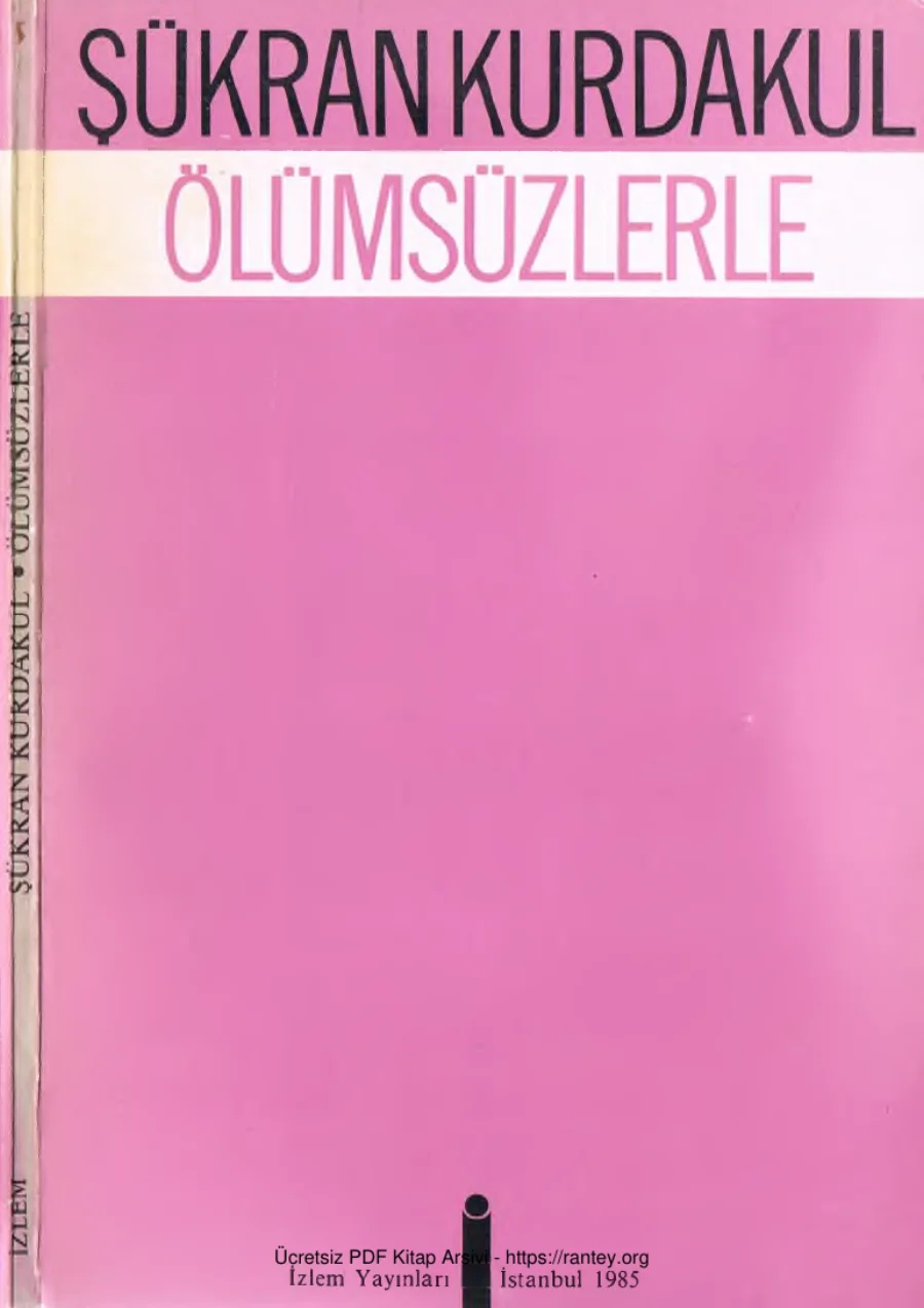 Ölümsüzlerle İzlem Yayınları kapak görseli