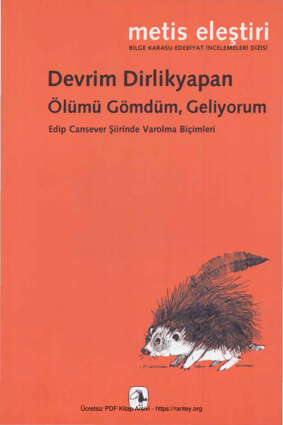 Ölümü Gömdüm Geliyorum kapak görseli