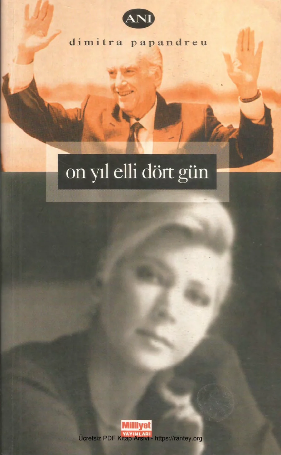On Yıl Elli Dört Gün Milliyet Yayınları kapak görseli