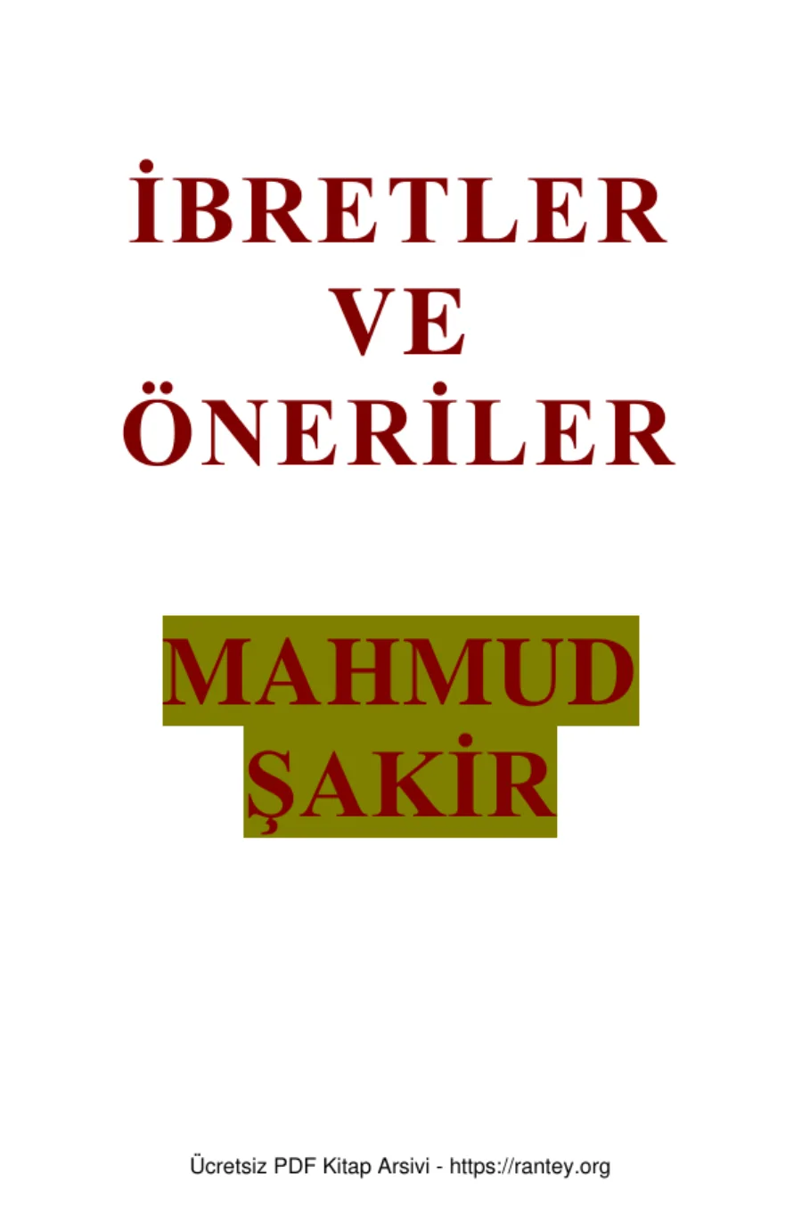 ÖNERİLER MAHMUD ŞAKİR Ebu Abdulmumin Tekin Mıhçı kapak görseli