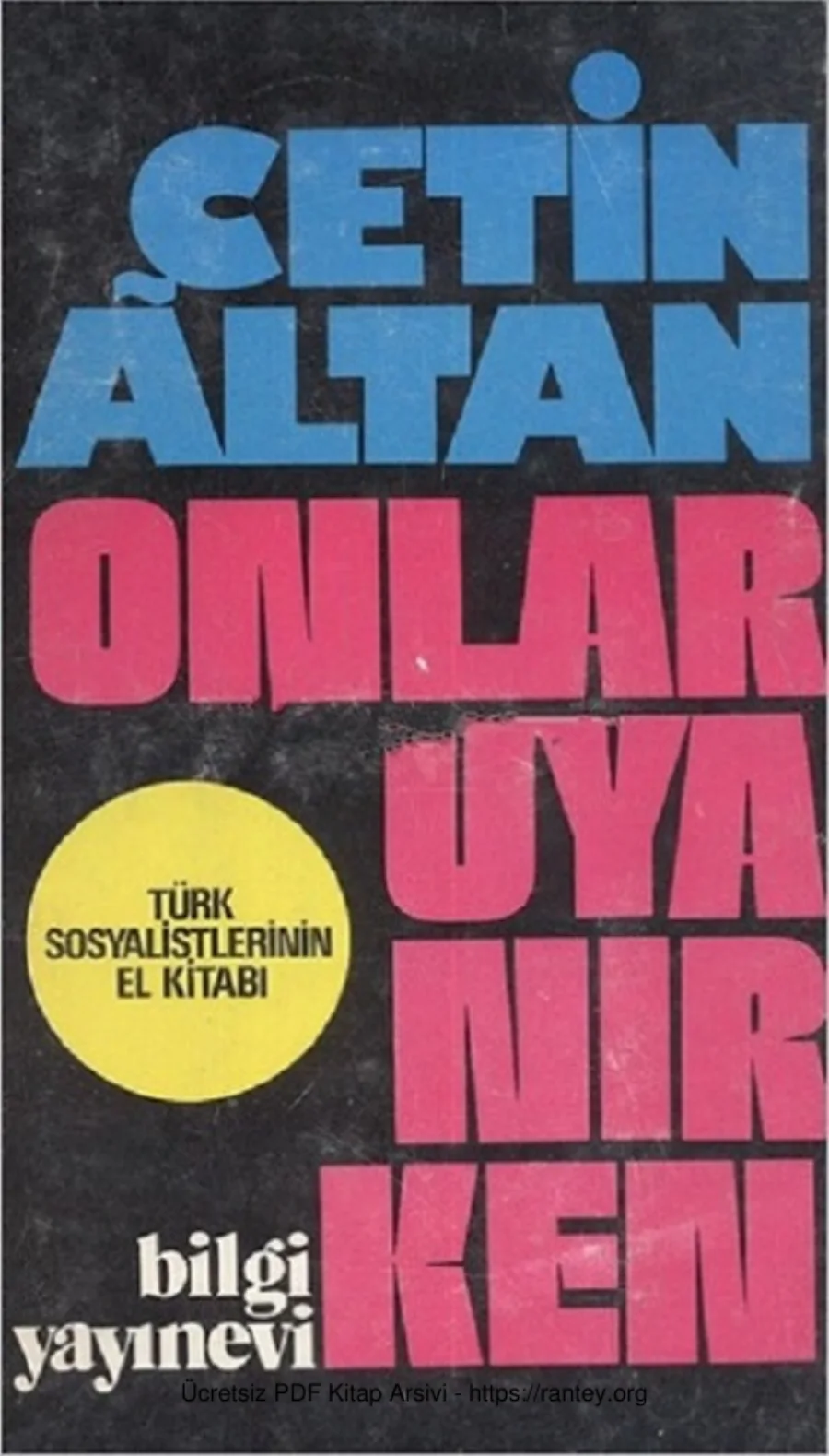 Onlar Uyanırken Bilgi Yayınevi kapak görseli