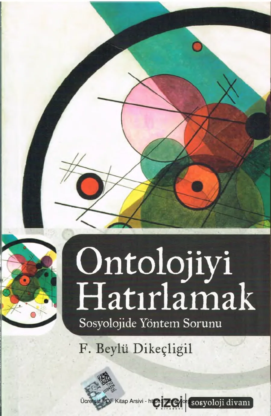 Ontolojiyi Hatırlamak Sosyolojide Yöntem Sorunu Çizgi Yayınları kapak görseli