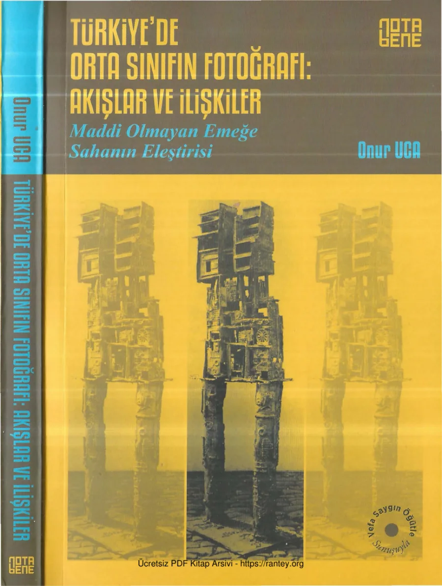 Onur Uca Türkiyede Orta Sınıfın Fotoğrafı Akışlar ve İlişkiler kapak görseli