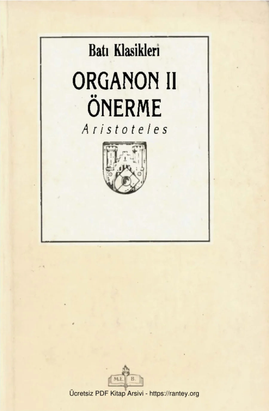 Organon Cilt II Önerme MEB Yayınları kapak görseli
