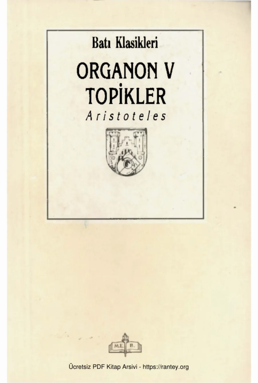 Organon Cilt V Topikler MEB Yayınları kapak görseli