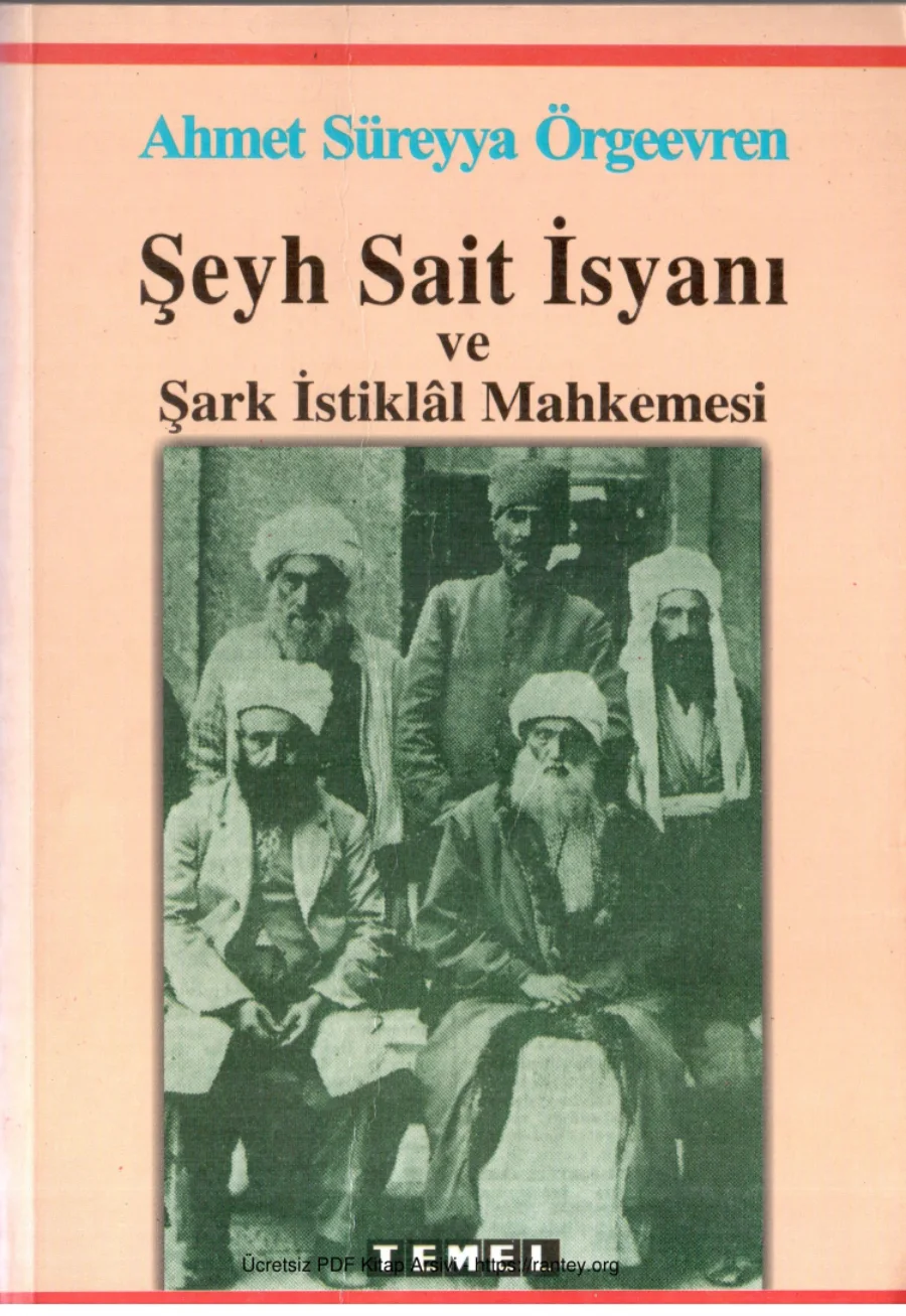 Örgeevren Şeyh Sait İsyanı ve Şark İstiklal Mahkemesi Temel Yayınları kapak görseli