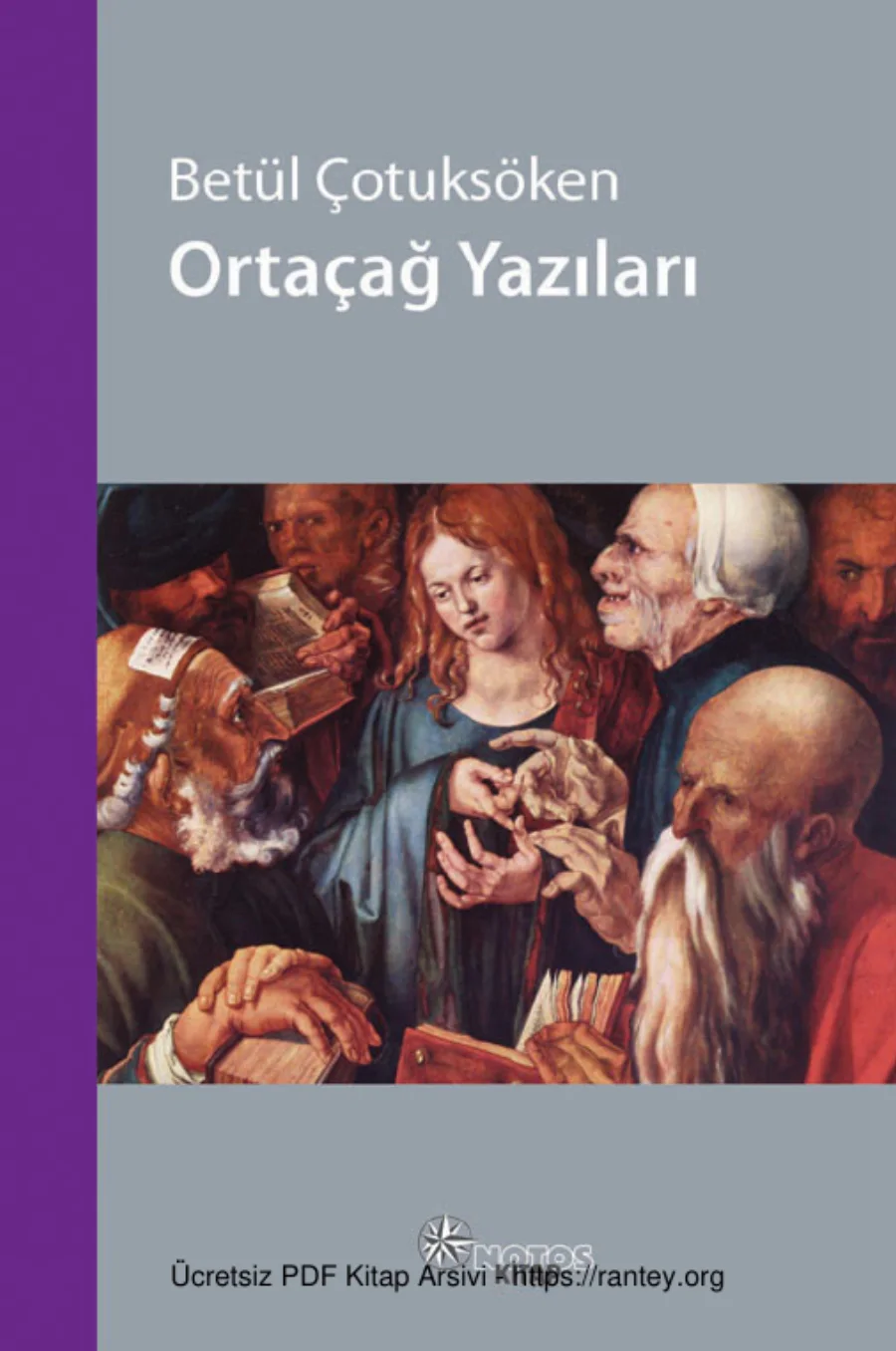 Ortaçağ Yazıları Notos Yayınları kapak görseli
