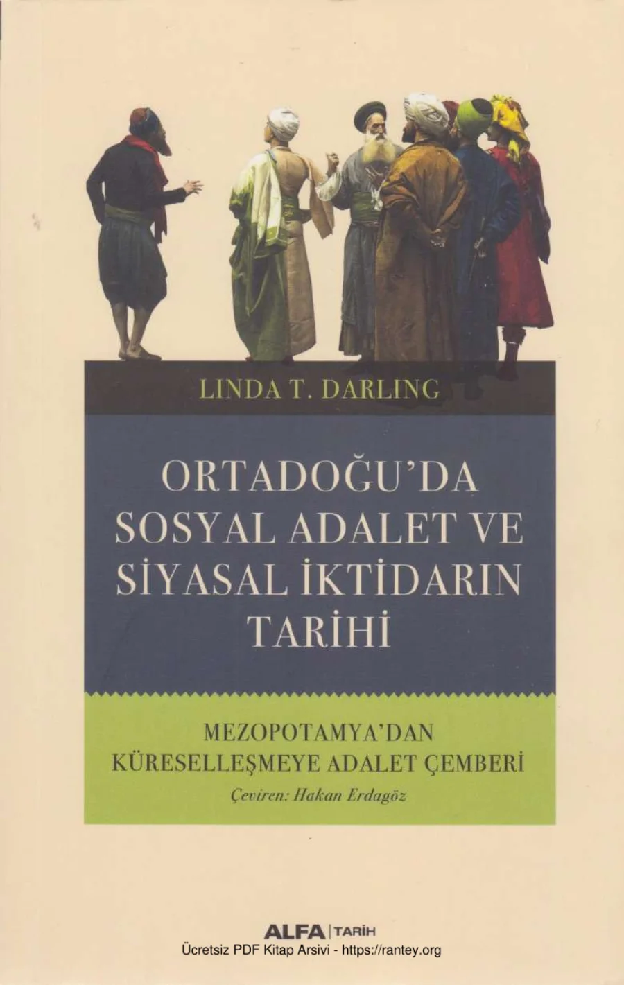 Ortadoğuda Sosyal Adalet ve Siyasal İktidarın Tarihi kapak görseli