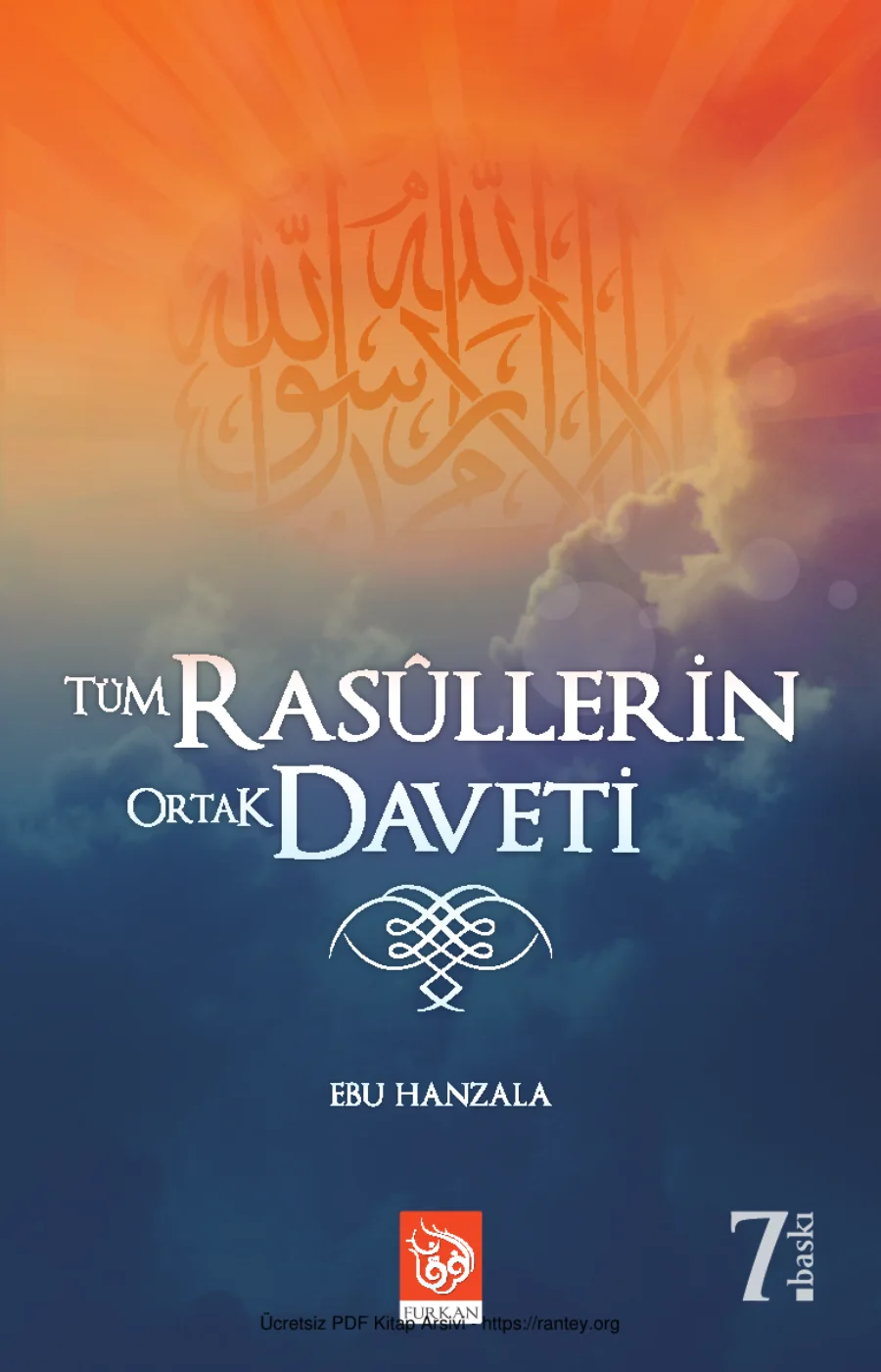 Ortak Daveti LA İLAHE İLLALLAH EBU HANZALA Ebu Abdulmumin Tekin Mıhçı kapak görseli