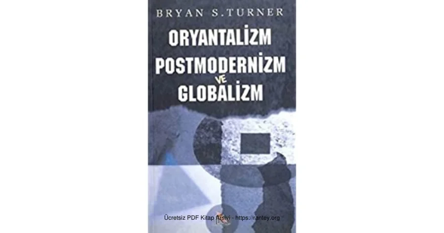 Oryantalizm Postmodernizm ve Globalizm kapak görseli