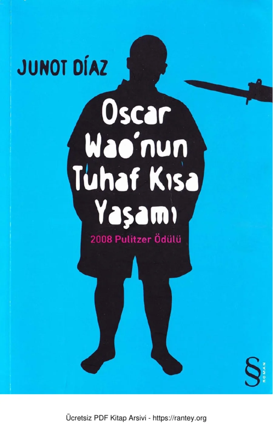 Oscar Wao'nun Tuhaf Kısa Yaşamı kapak görseli