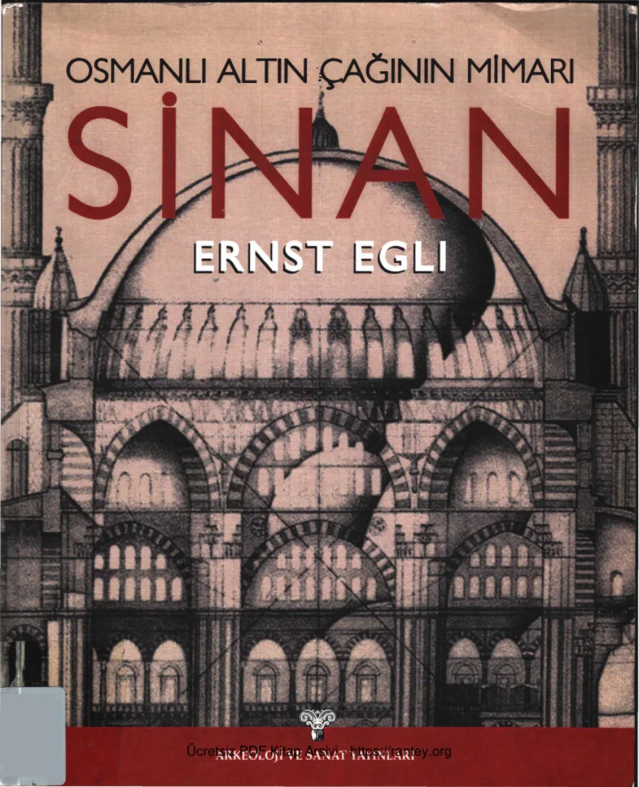 Osmanlı Altın Çağının Mimarı Sinan Arkeoloji ve Sanat Yayınları kapak görseli