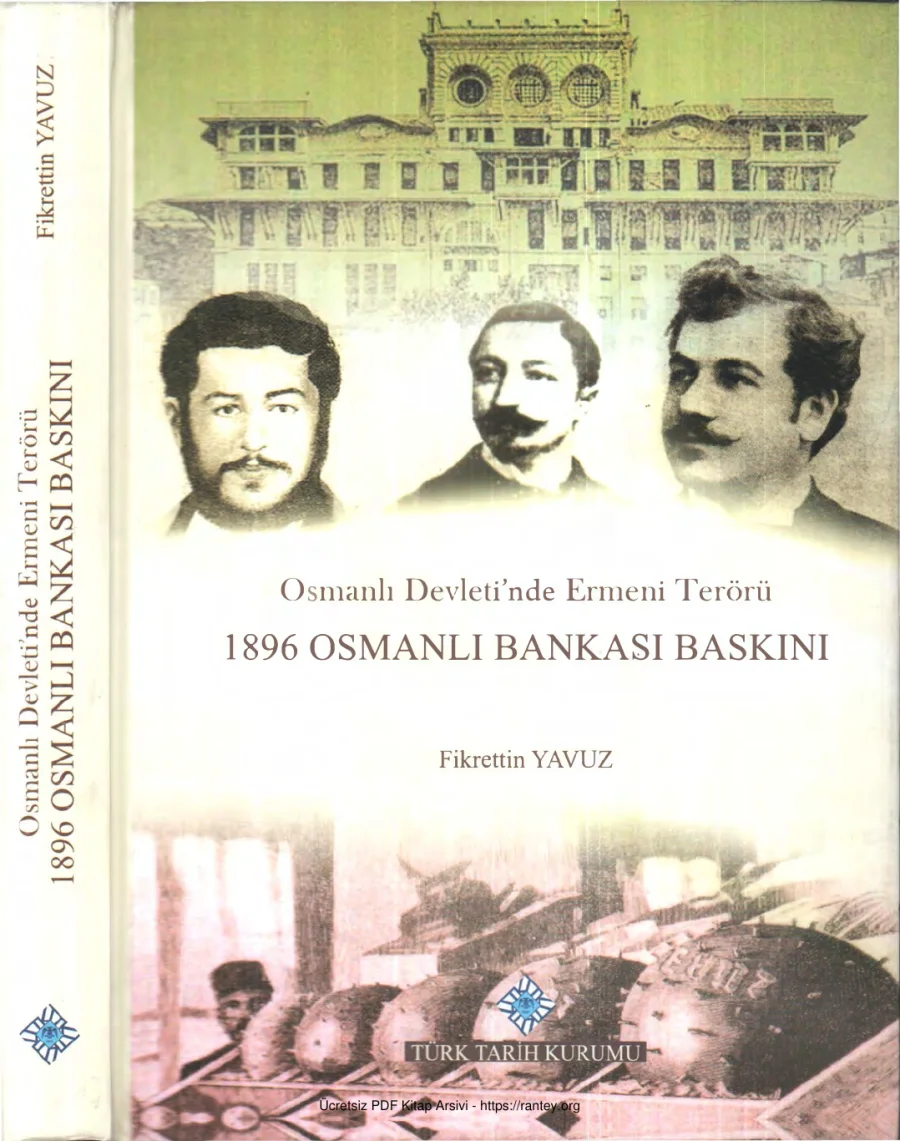 Osmanlı Devletinde Ermeni Terörü 1896 Osmanlı Bankası Baskını kapak görseli