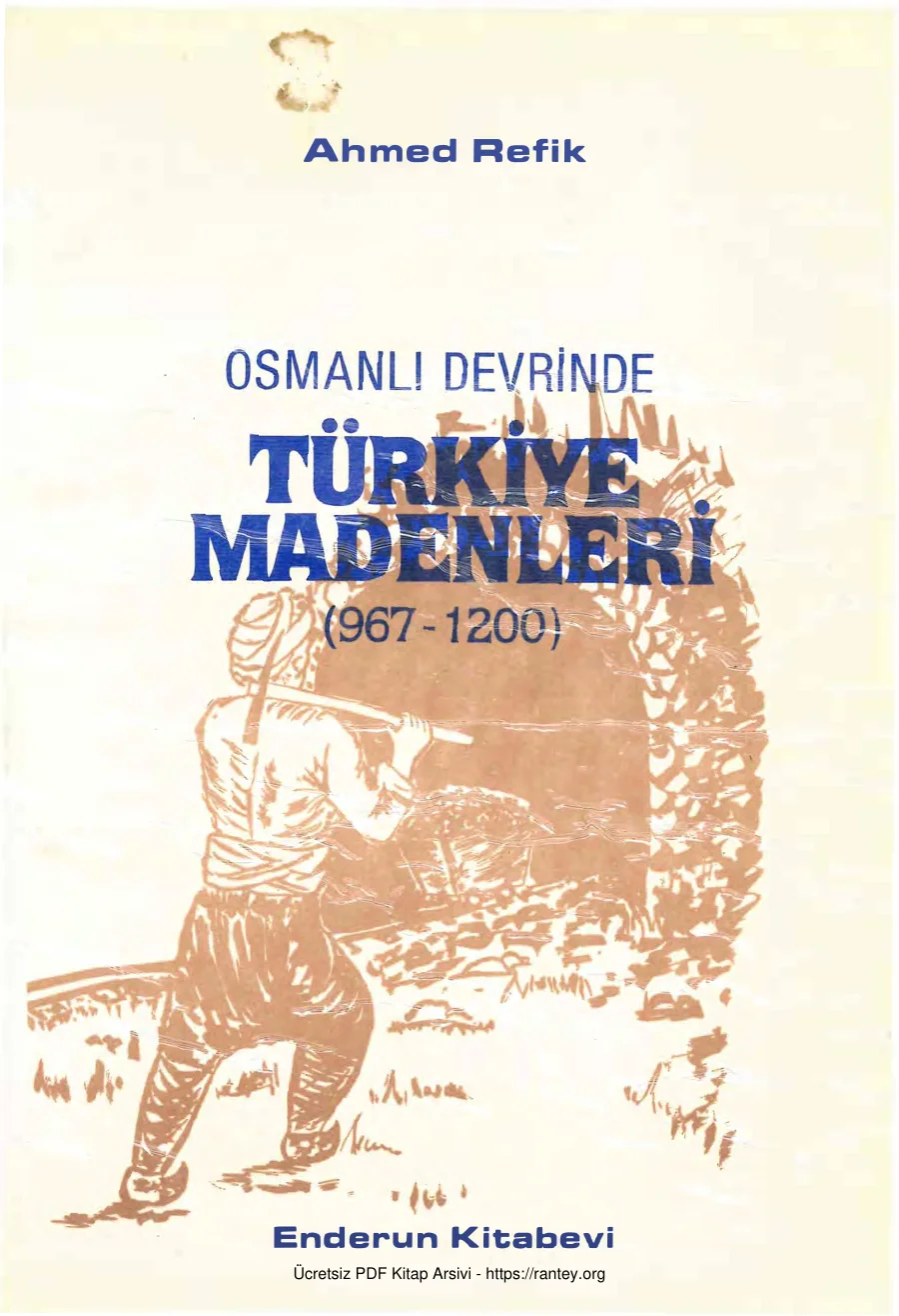Osmanlı Devrinde Türkiye Madenleri Enderun Yayınları kapak görseli