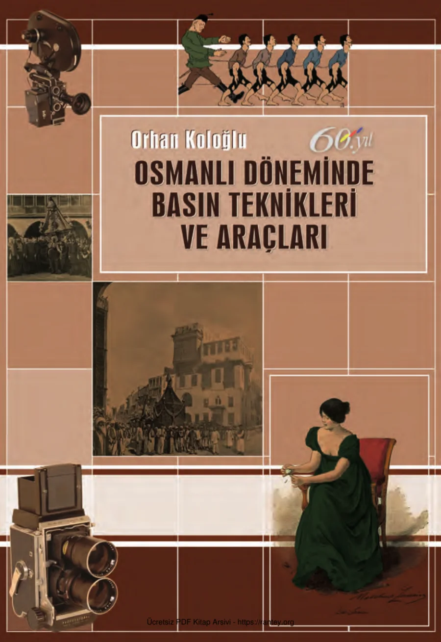 Osmanlı Döneminde Basın Teknikleri ve Araçları kapak görseli