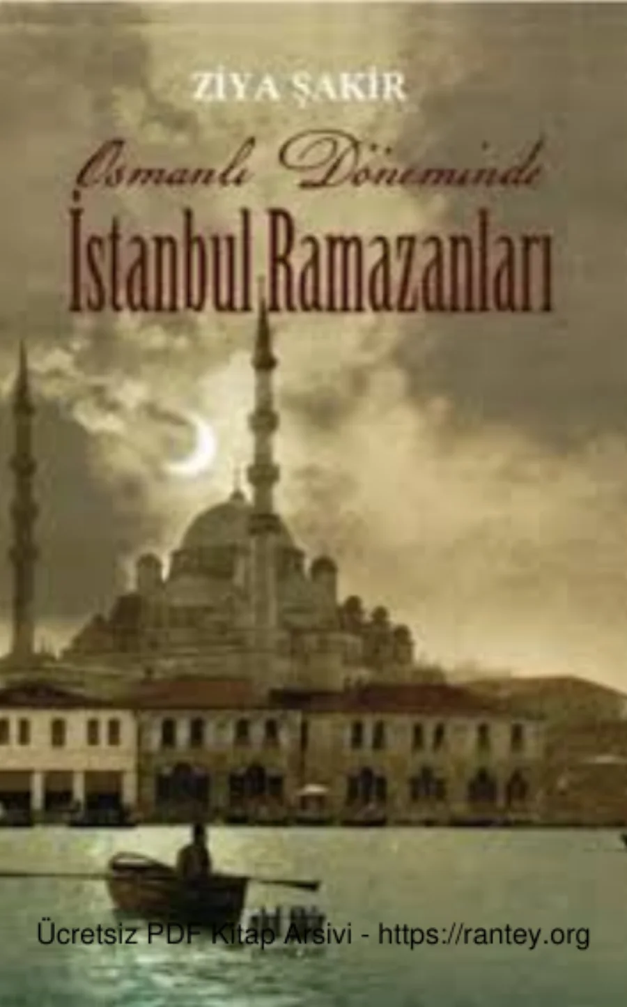 Osmanlı Döneminde İstanbul Ramazanları kapak görseli