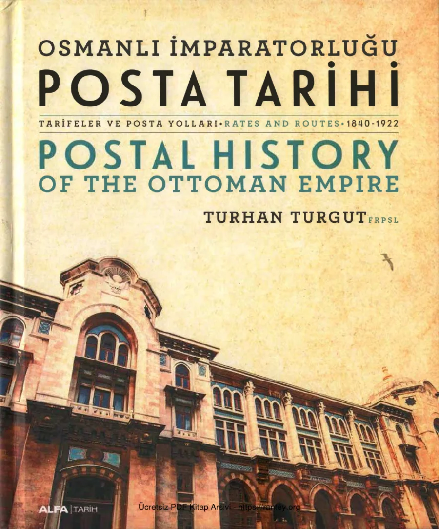 Osmanlı İmparatorluğu Posta Tarihi kapak görseli