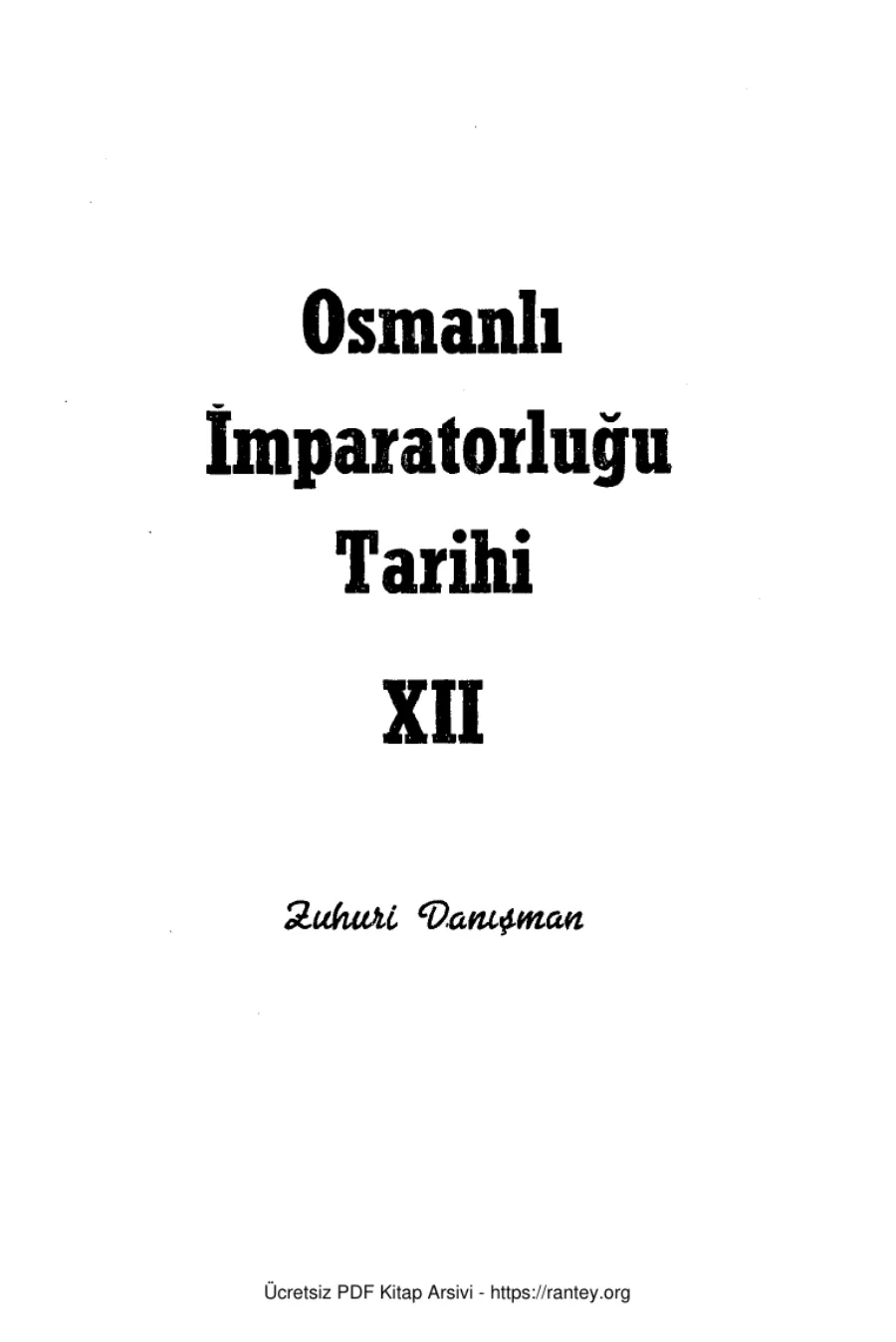 Osmanlı İmparatorluğu Tarihi Cilt 12 kapak görseli