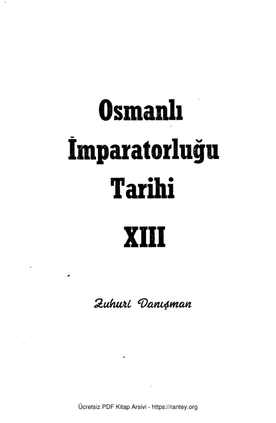 Osmanlı İmparatorluğu Tarihi Cilt 13 kapak görseli