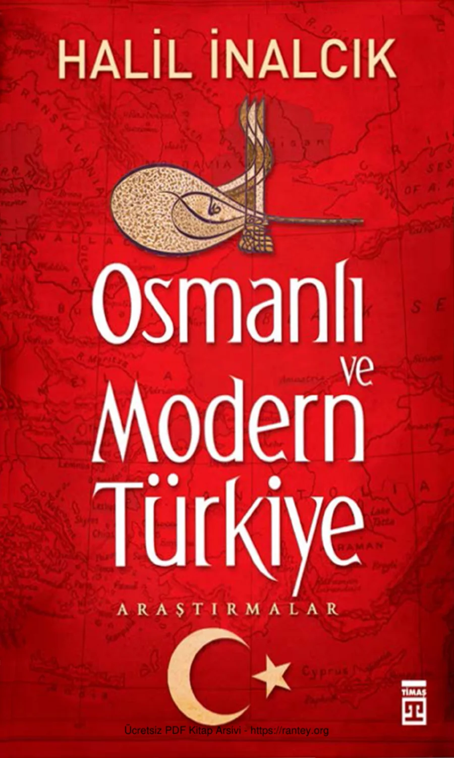 Osmanlı ve Modern Türkiye Timaş Yayınları kapak görseli