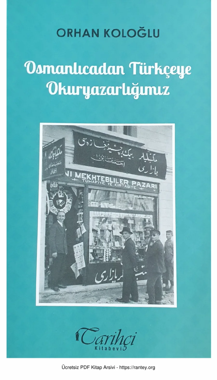 Osmanlıcadan Türkçeye Okuryazarlığımız kapak görseli