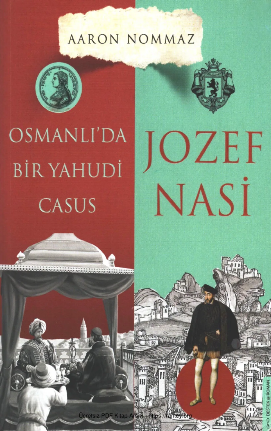 Osmanlıda Bir Yahudi Casus Jozef Nasi kapak görseli