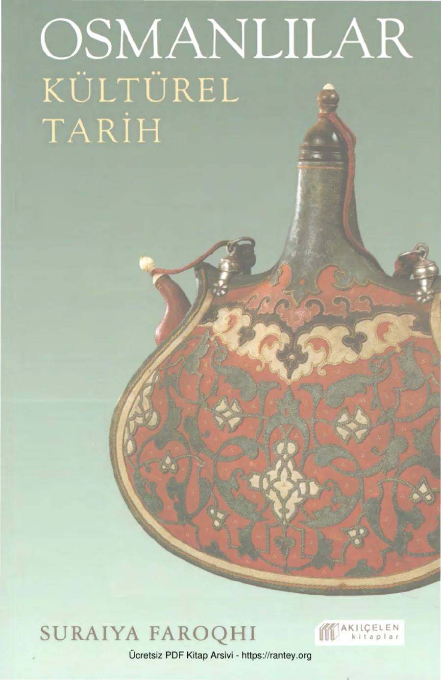 Osmanlılar Kültürel Tarih Akılçelen Kitaplar kapak görseli