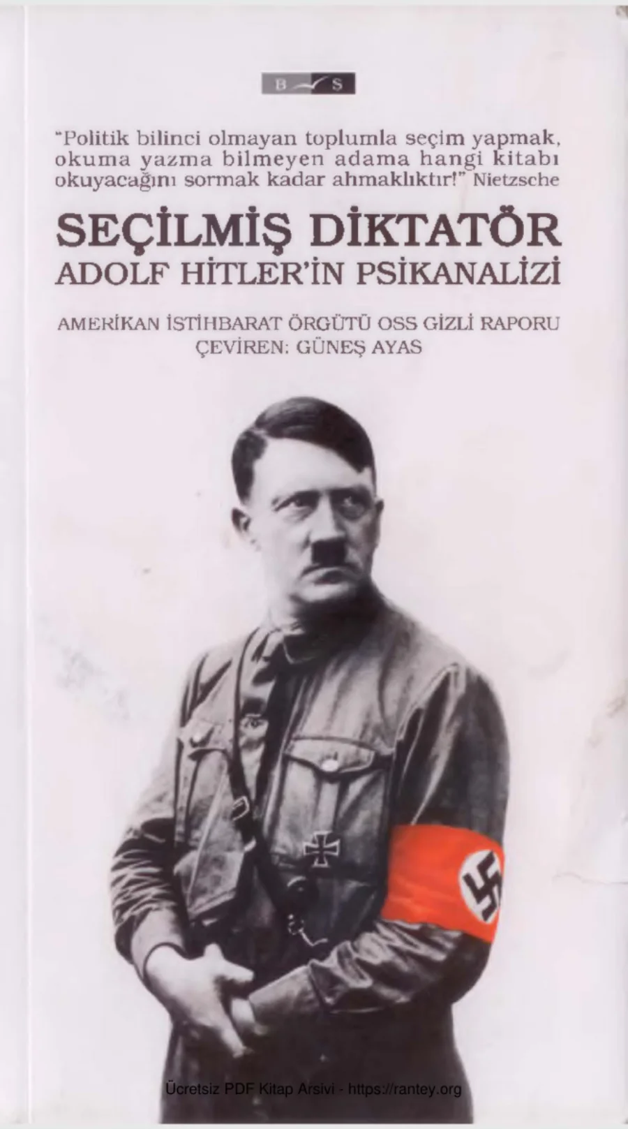 OSS Gizli Raporu Seçilmiş Diktatör Adof Hitlerin Psikanalizi kapak görseli
