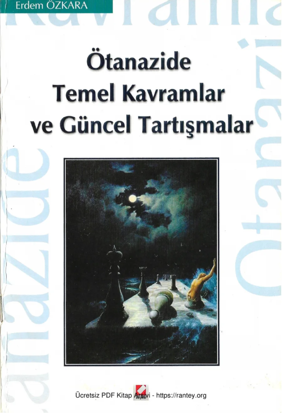 Ötanazide Temel Kavramlar ve Güncel Tartışmalar Seçkin Yayınları kapak görseli
