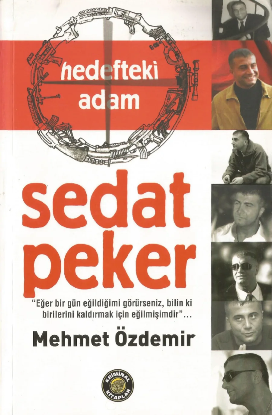 Özdemir Hedefteki Adam Sedat Peker Kriminal Kitaplar kapak görseli