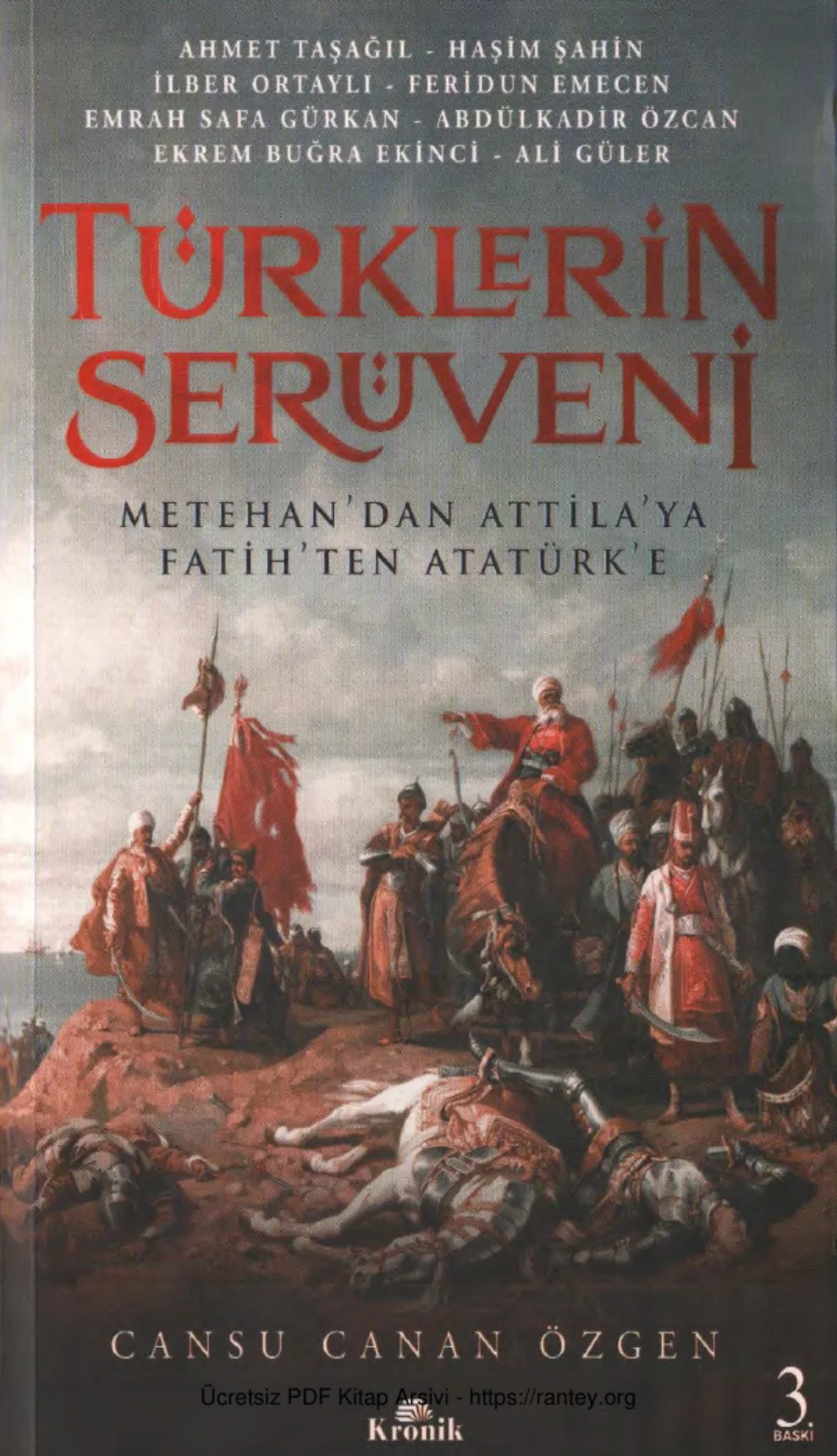 Özgen Türklerin Serüveni Metehandan Attilaya Fatihten Atatürke kapak görseli