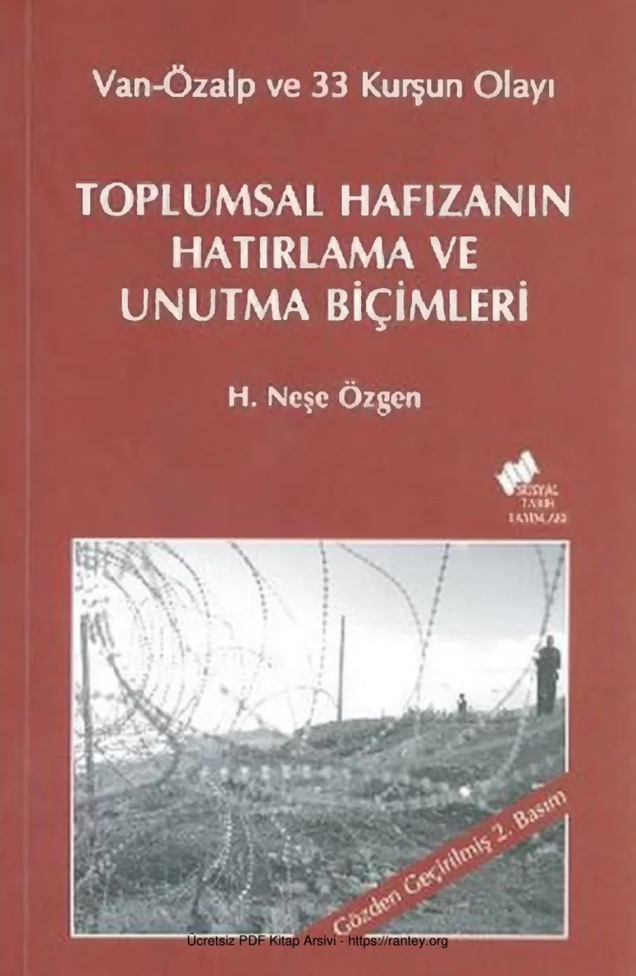 Özgen Van Özalp ve 33 Kurşun Olayı Toplumsal Hafızanın Hatırlama ve Unutma Biçimleri Sosyal Tarih Vakfı Yayınları kapak görseli