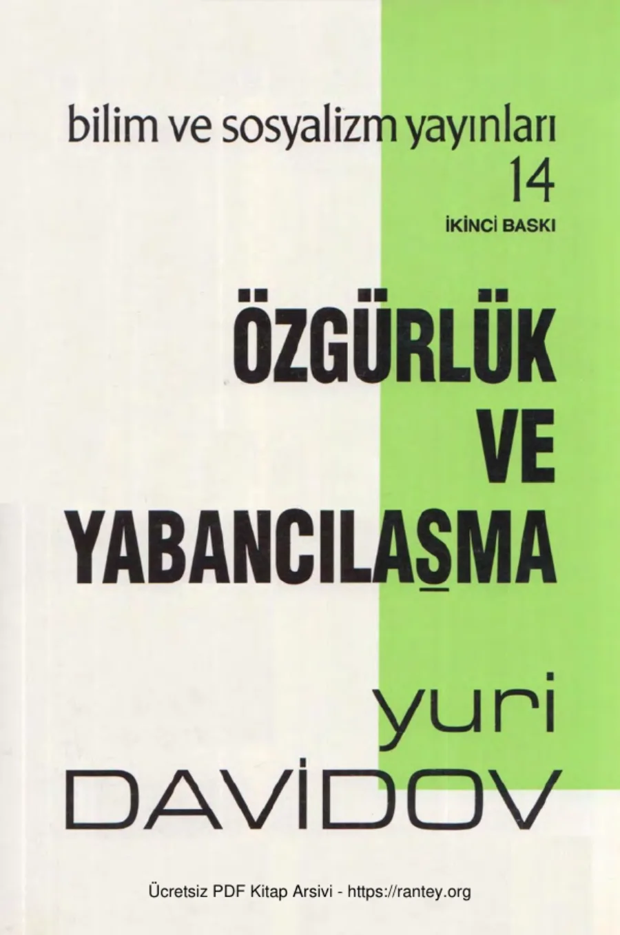 Özgürlük ve Yabancılaşma Freiheit und Entfremdung kapak görseli