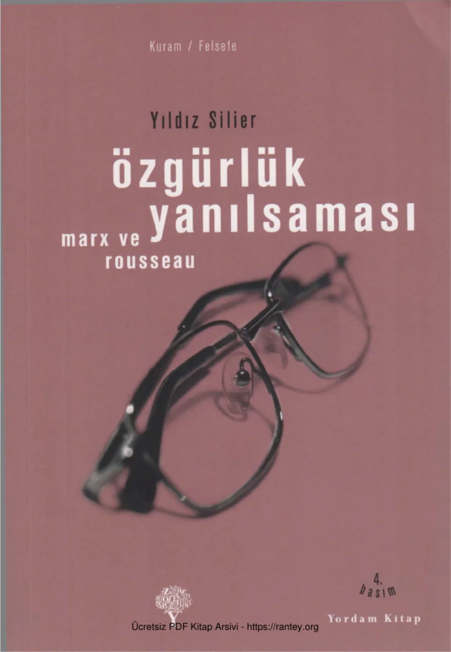Özgürlük Yanılsaması: Marx ve Rousseau kapak görseli