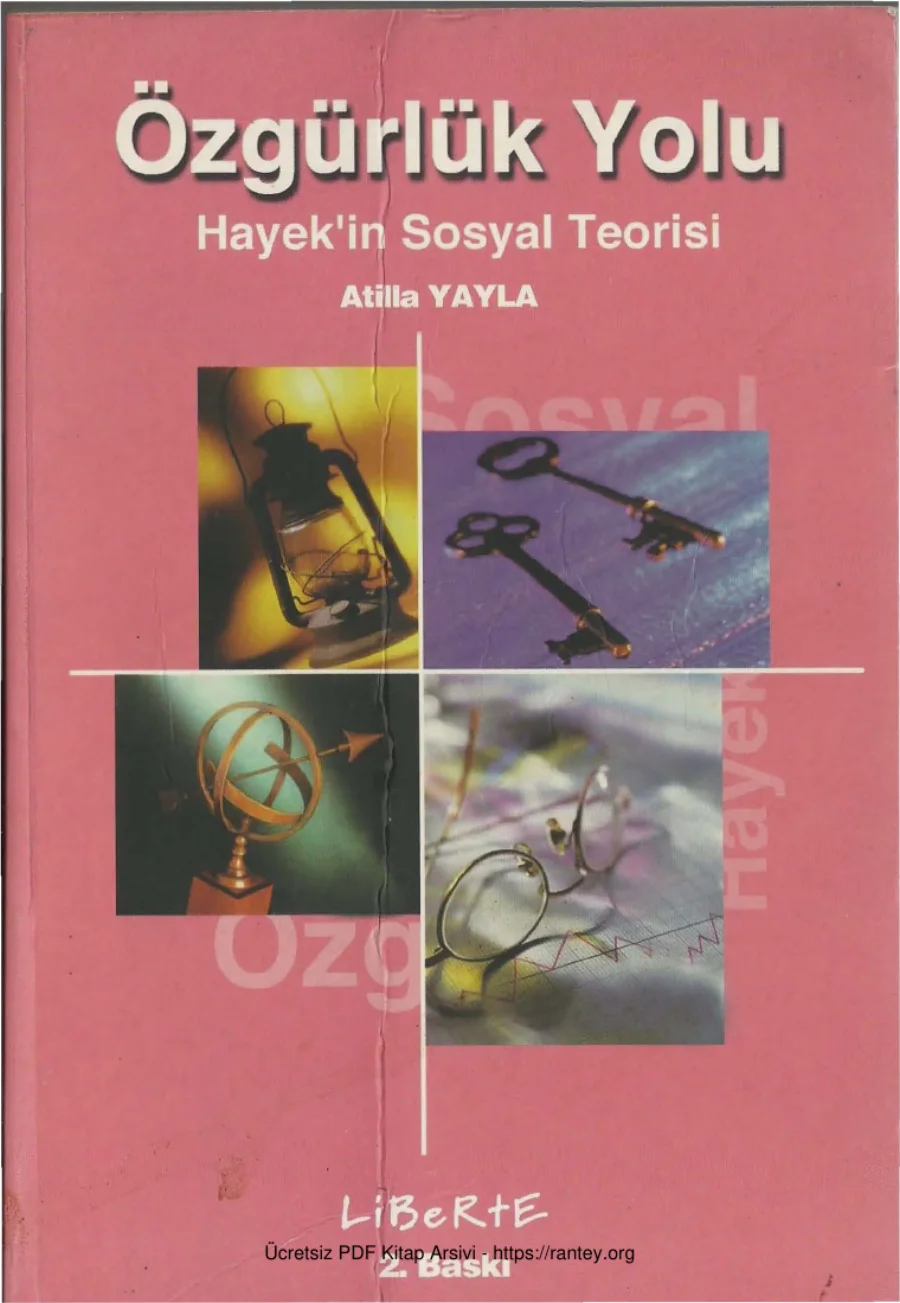 Özgürlük Yolu: Hayek'in Sosyal Teorisi kapak görseli