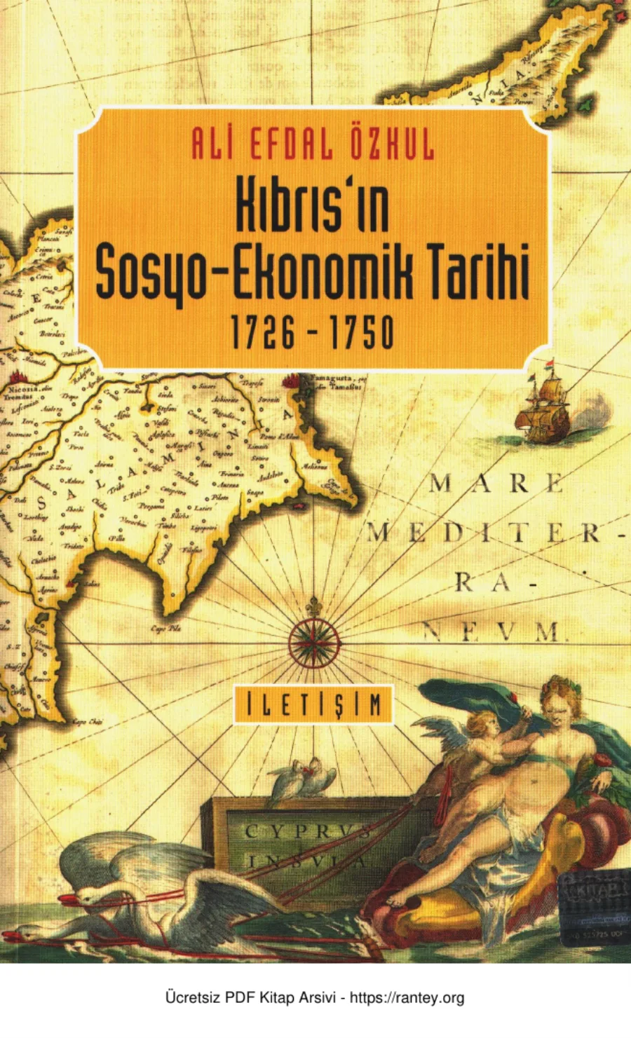 Özkul Kıbrısın Sosyo Ekonomik Tarihi 1726 1750 İletişim Yayınları kapak görseli