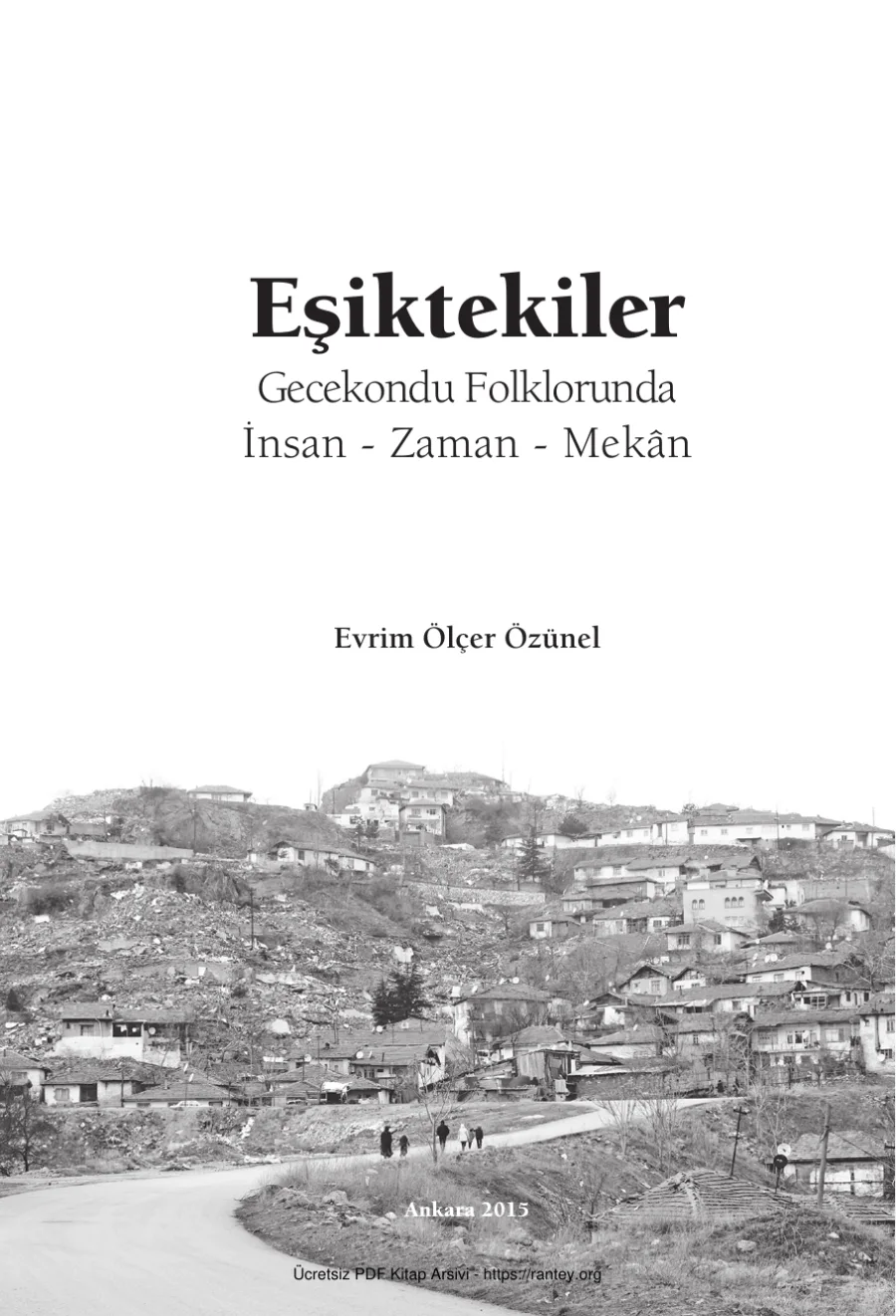 Özünel Eşiktekiler kapak görseli