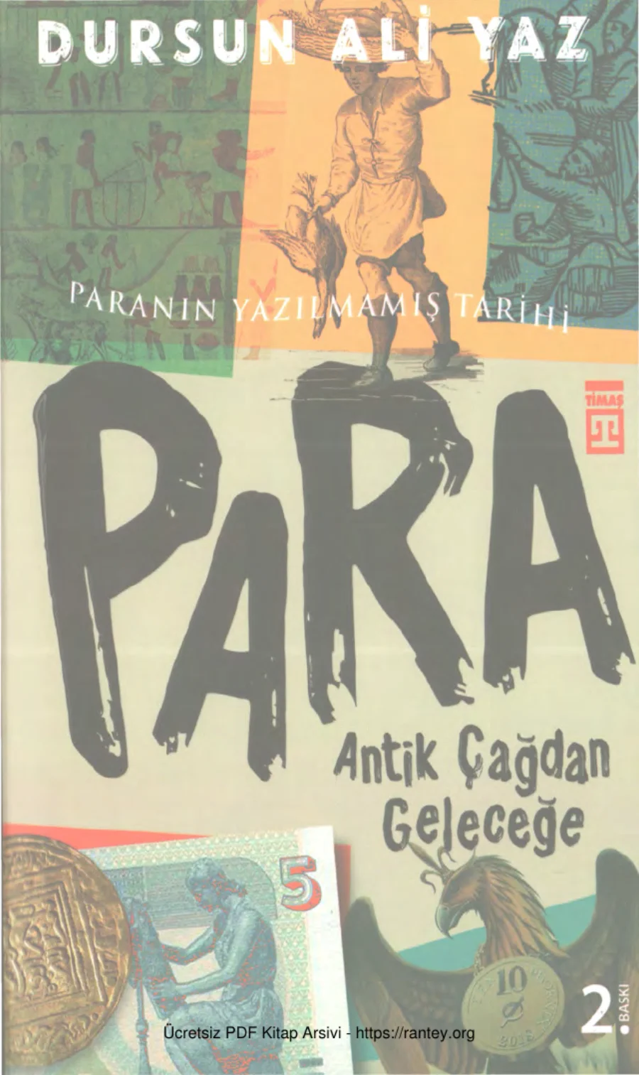 Para Antik Çağdan Geleceğe Paranın Yazılmamış Tarihi kapak görseli