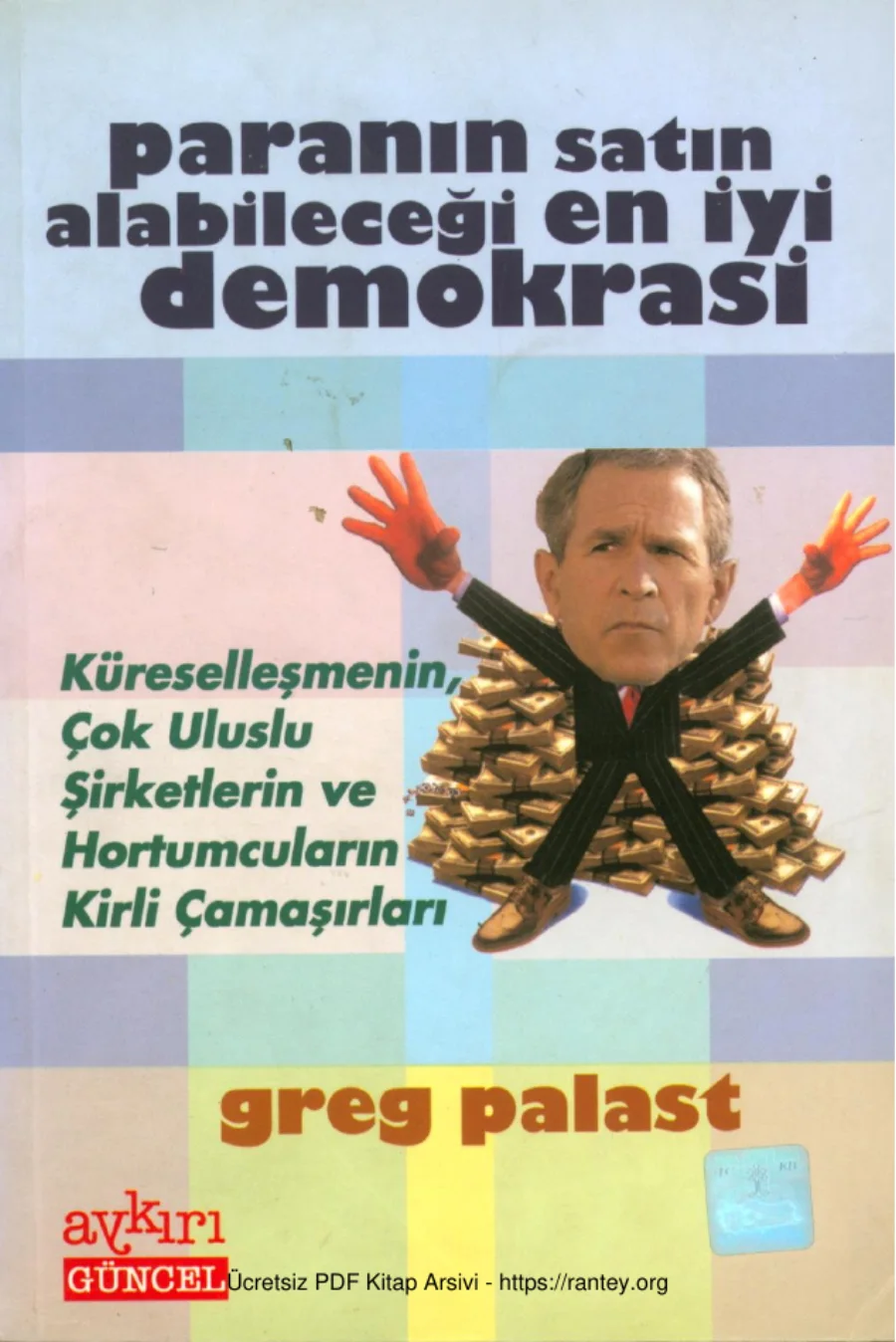Paranın Satın Alabileceği En İyi Demokrasi Aykırı Yayınları kapak görseli