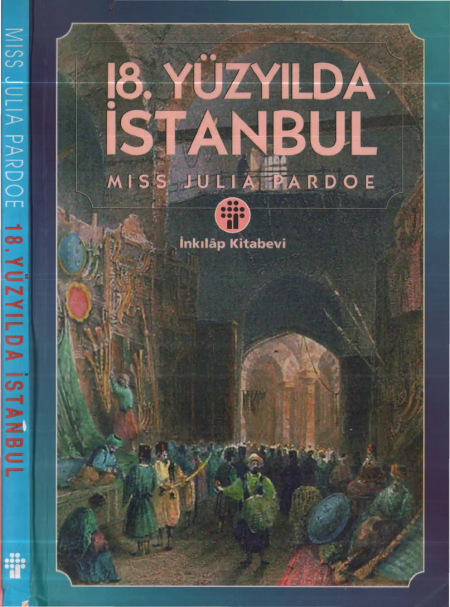 Pardoe 18 Yüzyılda İstanbul kapak görseli