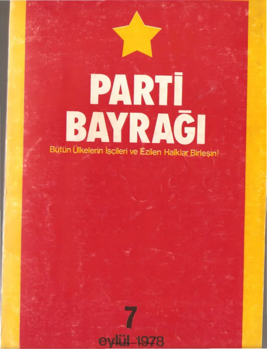Parti Bayrağı Sayı 07 - Eylül 1978 kapak görseli