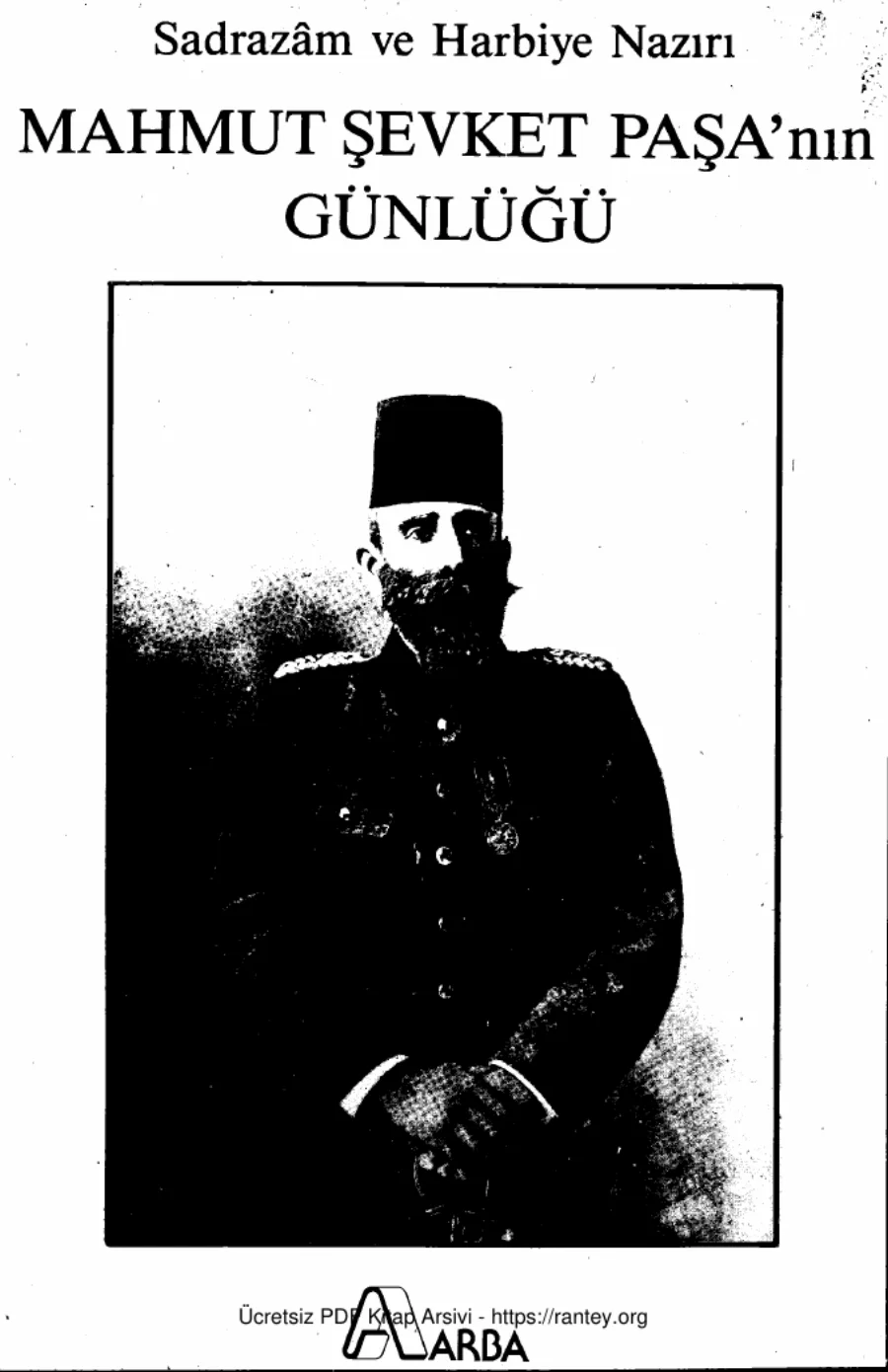 Paşa Mahmud Şevket Paşanın Gunlugü kapak görseli