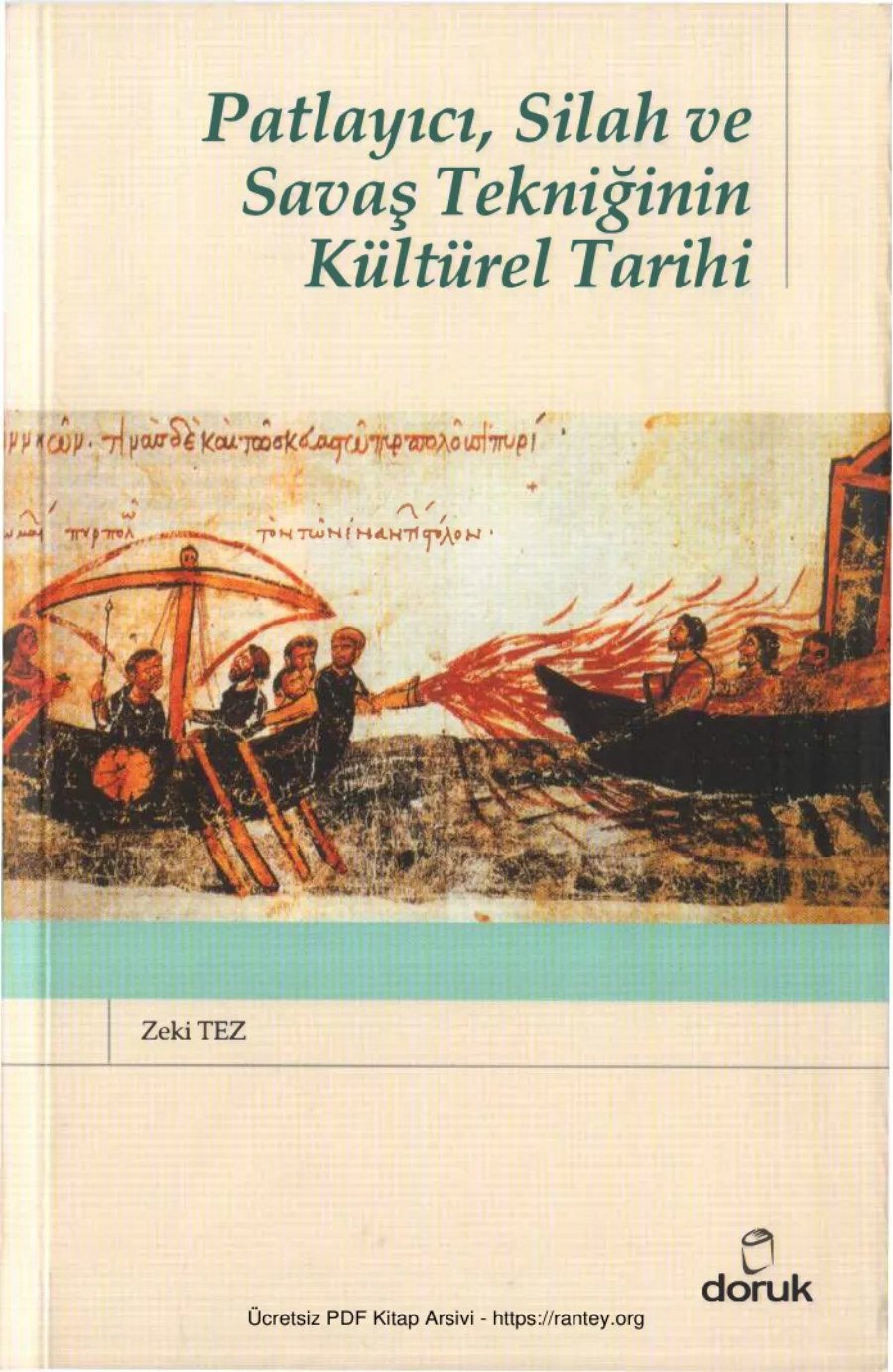 Patlayıcı Silah ve Savaş Tekniğinin Kültürel Tarihi kapak görseli